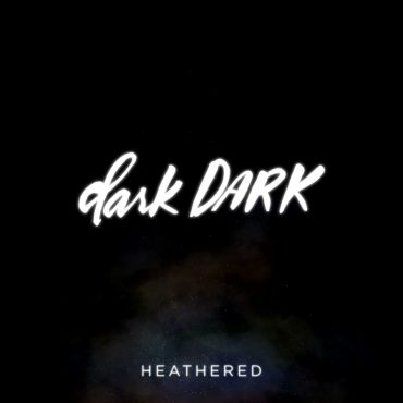 darkDARK - Heathered