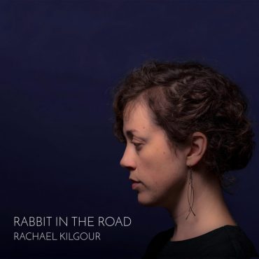 Rachael Kilgour - Rabbit in the Road