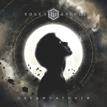 Rosen Bridge - Dreamcatcher
