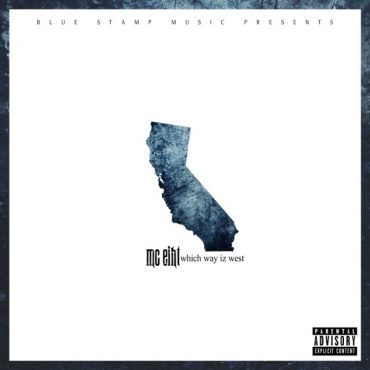 MC Eiht - Which Way Iz West