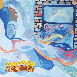 Adventures - Supersonic Home