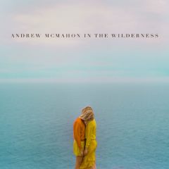 Andrew McMahon - Andrew McMahon In The Wilderness