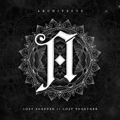 Architects - Lost Forever, Lost Together