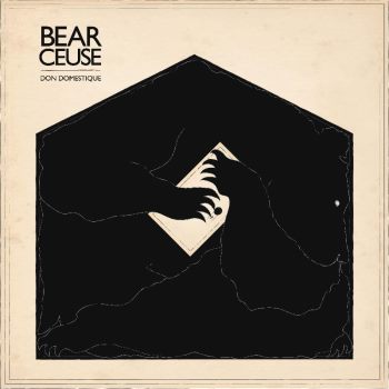 Bear Ceuse - Don Domestique