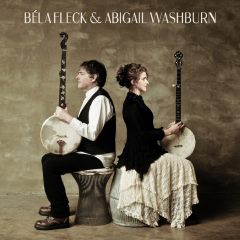 Béla Fleck - Bela Fleck & Abigail Washburn