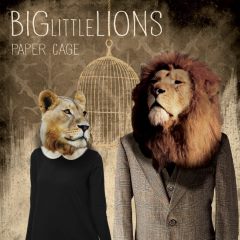 Big Little Lions - Paper Cage