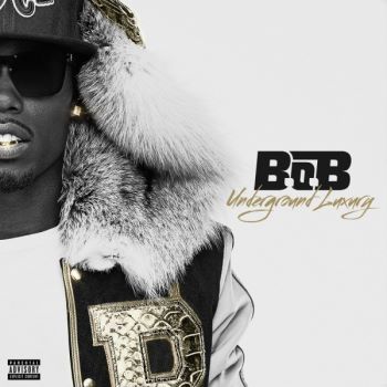 B.o.B. - Underground Luxury