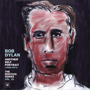 Bob Dylan - Another Self Portrait (1969-1971) - The Bootleg Series 10