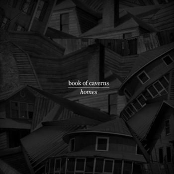 Book of Caverns - Homes