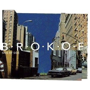 Brokof - Side by Side