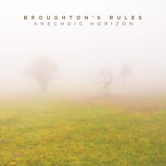 Broughton's Rules - Anechoic Horizon