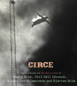 Circe - The Show of Shows (Documentary) - Soundtrack