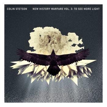 Colin Stetson - New History Warfare Vol. 3: To See More Light