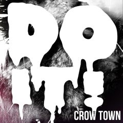 Crow Town - Do It!