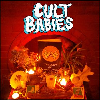 Cult Babies - Cult Babies EP