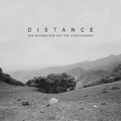 Dan Michaelson & The Coastguards - Distance