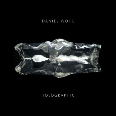 Daniel Wohl - Holographic