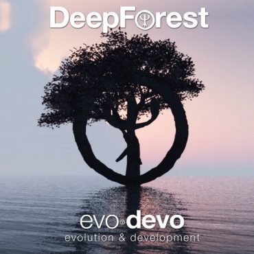 Deep Forest - Evo Devo