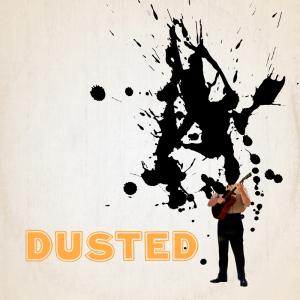 Dusted - Totally Dust