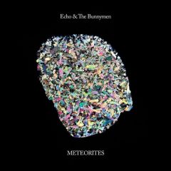 Echo And The Bunnymen - Meteorites