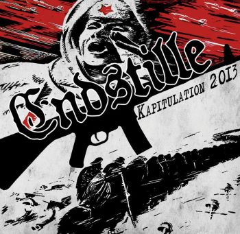 Endstille - Kapitulation 2013