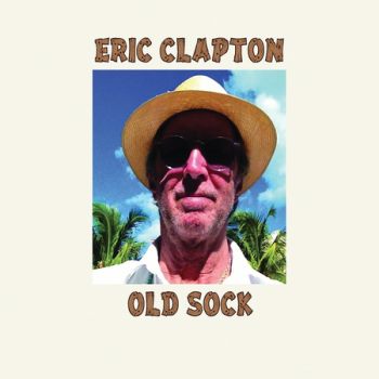 Eric Clapton - Old Sock