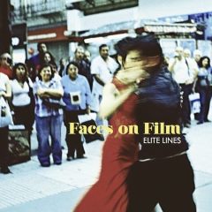 Faces On Film - Elite Lines