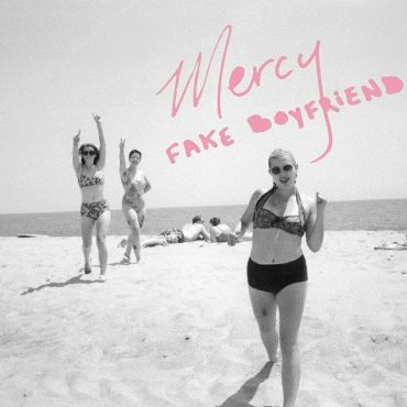 Fake Boyfriend - Mercy