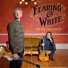 Fearing & White - Tea and Confidences