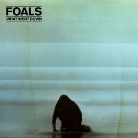 Foals - Foals offer What went down album sampler