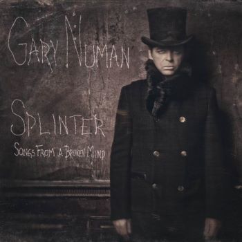 Gary Numan - Splinter (Songs From A Broken Mind)