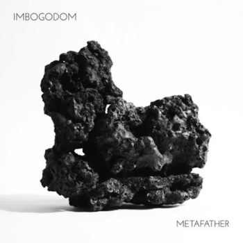 Imbogodom - Metafather