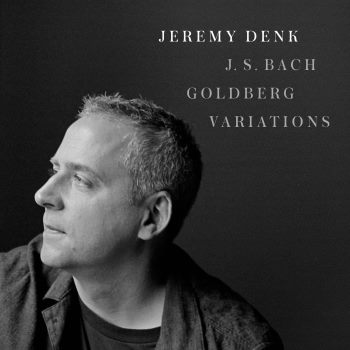 Jeremy Denk - J.S. Bach: Goldberg Variations