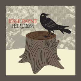 Jesse Payne - Heirloom