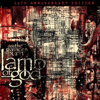 Lamb Of God - As the Palaces Burn