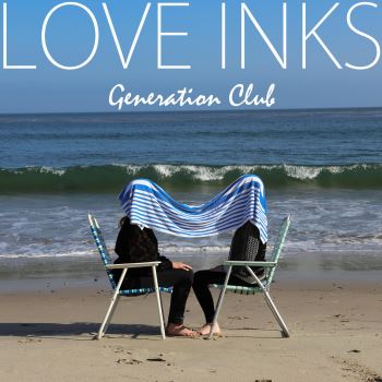 Love Inks - Generation Club