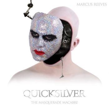 Marcus Reeves - Quicksilver