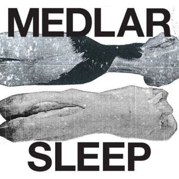 Medlar - Sleep