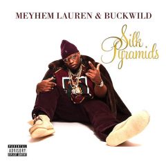 Meyhem Lauren - Silk Pyramids