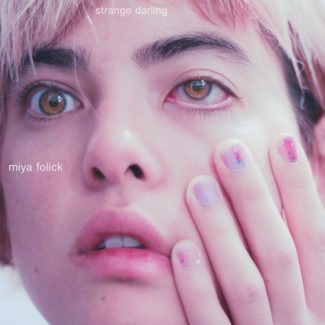 Miya Folick - Strange Darling