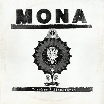 Mona - Torches & Pitchforks