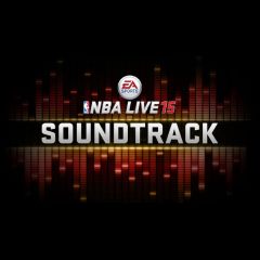 NBA Live 15 - Soundtrack (OST)