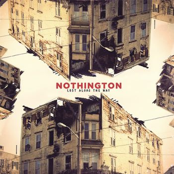 Nothington - Lost Along The Way