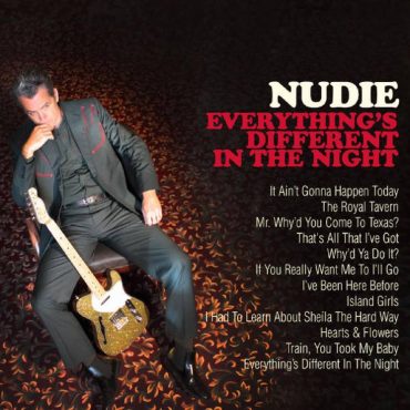 Nudie - Everything's Different in the Night