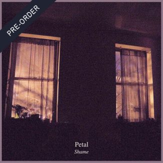 Petal - Shame