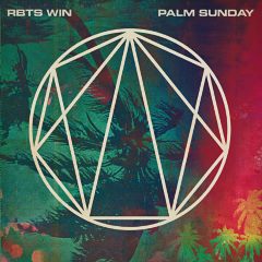 RBTS WIN - Palm Sunday (Deluxe Edition)