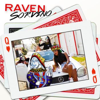 Raven Sorvino - Queen of HeArtz