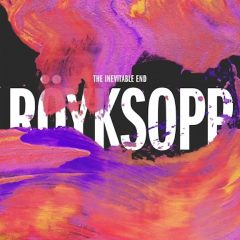 Röyksopp - The Inevitable End