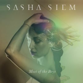 Sasha Siem - Most Of The Boys