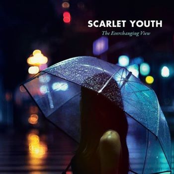 Scarlet Youth - The Everchanging View